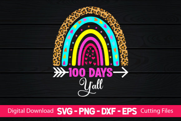 100 Days Y all – Back to School SVG Graphics for Crafts