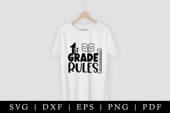 1st Grade Rules SVG: Back to School Graphics for Crafts
