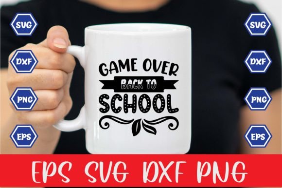 Game over Back to School SVG Typography