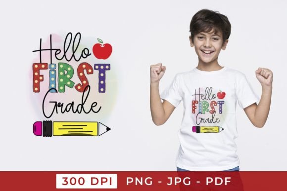 Hello First Grade PNG: Back to School Graphics for Crafts