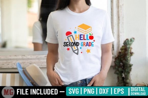 Hello Second Grade SVG: Graphics for T-Shirt Designs