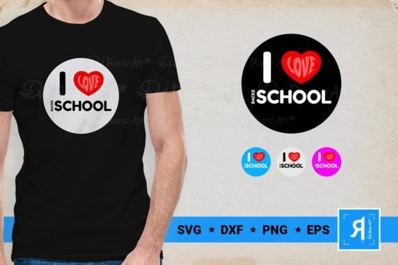 I Love Back to School 4 Color SVG: Graphics for Crafts