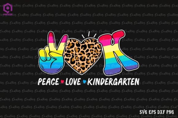 Peace Love Kindergarten Back to School Graphics