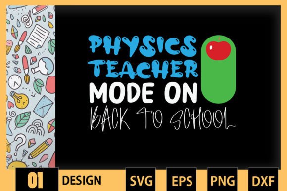 Physics Teacher Mode on Back to School Graphics