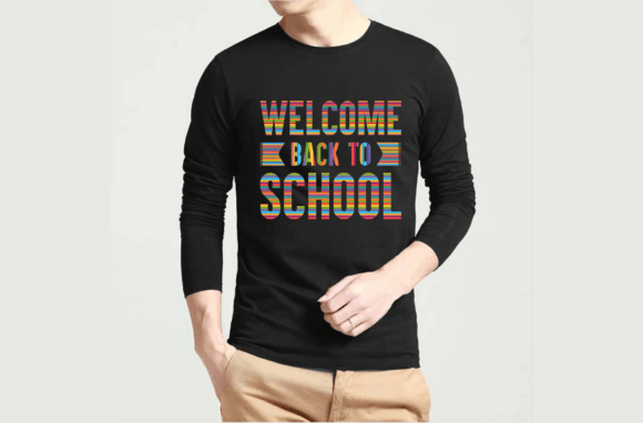 Welcome Back to School Typography Shirt: Graphics & T-Shirt Designs